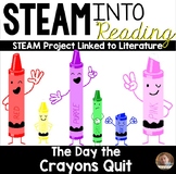 STEAM Into Reading: Linking STEAM to Books- The Day the Cr