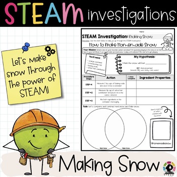 Preview of STEAM Investigations- Making Snow | STEM Activities | No Prep | SEL Connection