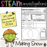 STEAM Investigations- Making Snow | STEM Activities | No P