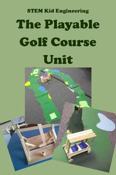 Preview of STEAM Kid Engineering -- The Playable Golf Course Design Unit for GATE