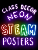 STEAM Neon Posters: Inspiring Class Decor *UPDATED!