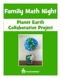FAMILY MATH NIGHT:  Planet Earth Collaborative Project
