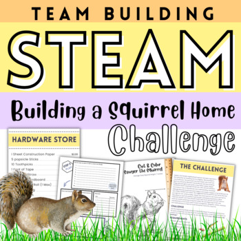 Preview of STEAM Project Based Learning Challenge - Building a Squirrel Home ENGINEERING