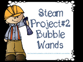 STEAM Project Bubble Wands