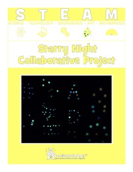 Preview of STEAM:  Starry Night Collaborative Project