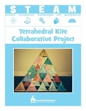 STEAM:  Tetrahedral Kite Collaborative Project
