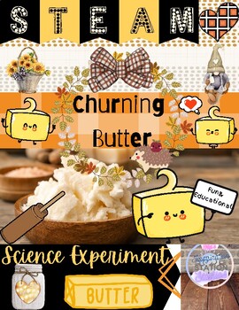 Preview of STEAM Thanksgiving Churning Butter Science Experiment-GATE Standards based