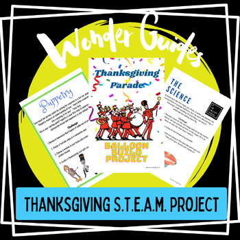 Preview of STEAM: Thanksgiving Parade-Create A Balloon, Interactive Project Based Learning