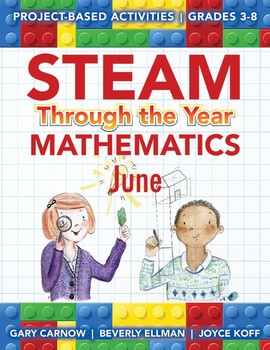 Preview of STEAM Through the Year: Mathematics – June Edition