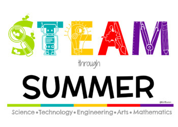 Preview of STEAM Unit (Lower Elementary) - STEAM through Summer
