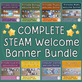 STEAM Welcome Banner COMPLETE Bundle | Back to School Welc