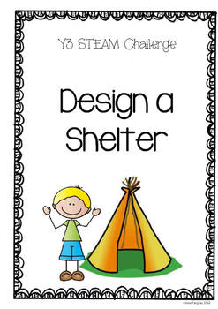 Preview of STEAM challenge - Build a shelter