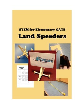 Preview of STEAM for Elementary GATE -- LAND SPEEDERS physics math graphic design