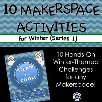 Preview of STEAM is Cool! 10 Hands-On Winter-Themed STEM Challenges for Your MakerSpace