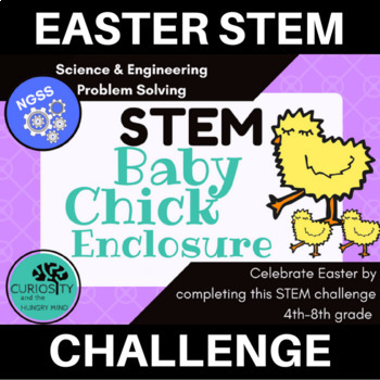 Preview of STEM Activities Easter Spring Chick Enclosure
