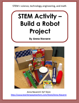 Preview of STEM Activity - Build a Robot