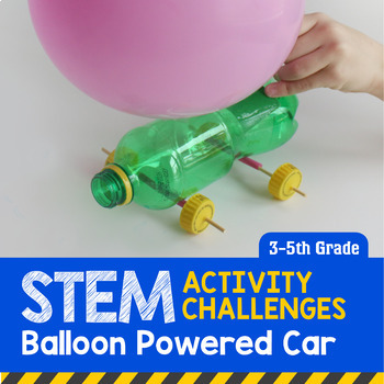 Preview of STEM Activity Challenge Balloon Powered Car (Upper Elementary)