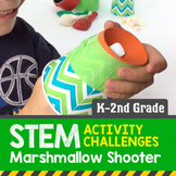 STEM Activity Challenge: Marshmallow Shooter  (Elementary)