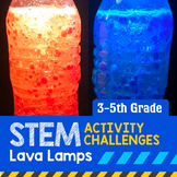 STEM Activity Challenge - Lava Lamps (Upper Elementary)