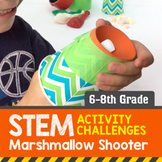 STEM Activity Challenge - Marshmallow Shooter (Middle School)