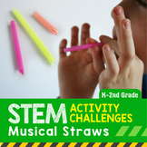 STEM Activity Challenge Musical Straws (Elementary)