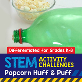 STEM Activity Challenge: Popcorn Huff & Puff (K-8 Version)