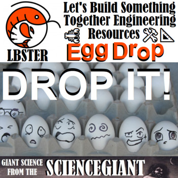 Preview of STEM Activity: DROP IT! Egg Drop Challenge Project Based Learning