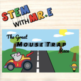 STEM Activity: Forces and Motion - The Great Mouse Trap Ra