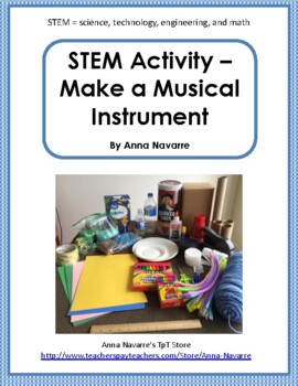 Preview of STEM Activity – Make a Musical Instrument