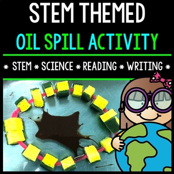Preview of STEM Activity - Oil Spill Challenge - Earth Day - Special Education - Science