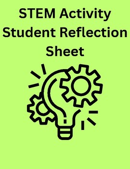 STEAM/ STEM Reflection Sheet English and Spanish