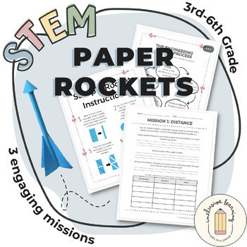 Preview of STEM Activity: Using the Engineering Process to Launch Paper Rockets