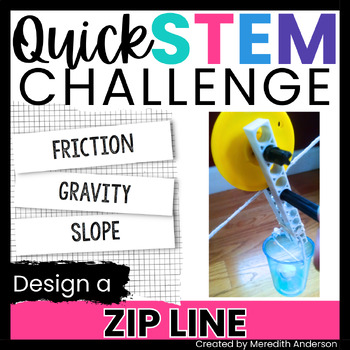 Preview of STEM Activity Zip Line Quick Challenge