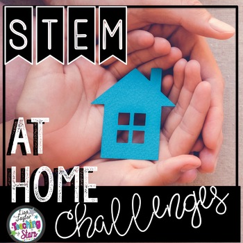 Preview of STEM At Home Challenges