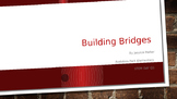 STEM BUILDING BRIDGES