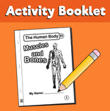 STEM Beginner Booklet - The Human Body - Muscles and Bones