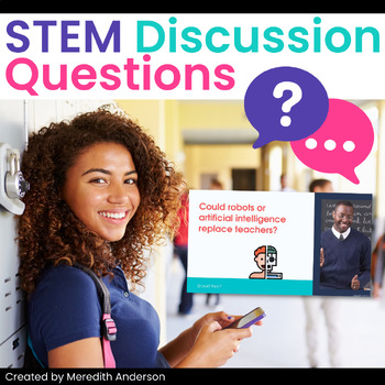 Preview of STEM Bell Ringers Discussion Questions Warm-Ups Middle School High School