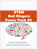 STEM Bell Ringers / Warm Ups Power Pack #3