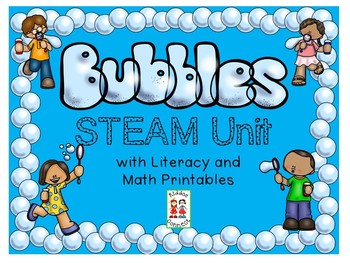 Preview of STEM--Bubbles STEAM Unit with Literacy and Math printables