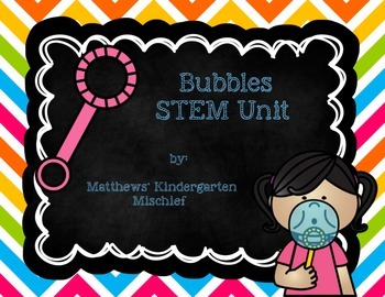 Preview of STEM Bubbles Unit