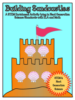 Preview of STEM: Building Sandcastles CCSS/NGSS