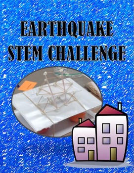 Preview of STEM CHALLENGE:  EARTHQUAKE PROOF BUILDING