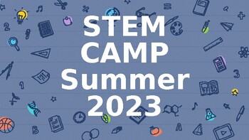 Preview of STEM Camp/Week Ideas