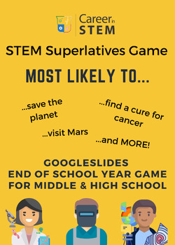 Preview of STEM Career Exploration Game: Fun with Superlatives! (end of school year game)