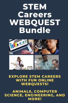Preview of STEM Career Exploration Webquests Bundle of 17 (distance learning)