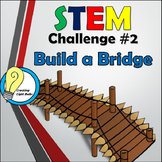 STEM Challenge #2 - Build A Bridge 