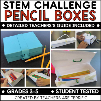 STEM Challenge Build a Pencil Box by Teachers Are Terrific | TPT