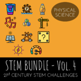 STEM Challenge Bundle Vol.4  - Includes 11 Physical Scienc