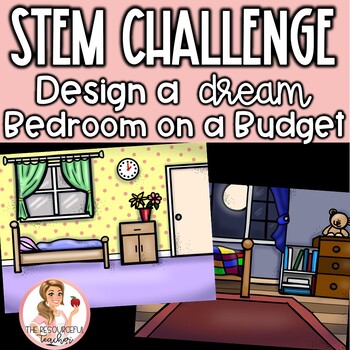 Preview of STEM Challenge | Design a Dream Bedroom