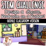 STEM Challenge | Design a Dream Bedroom | Google Classroom